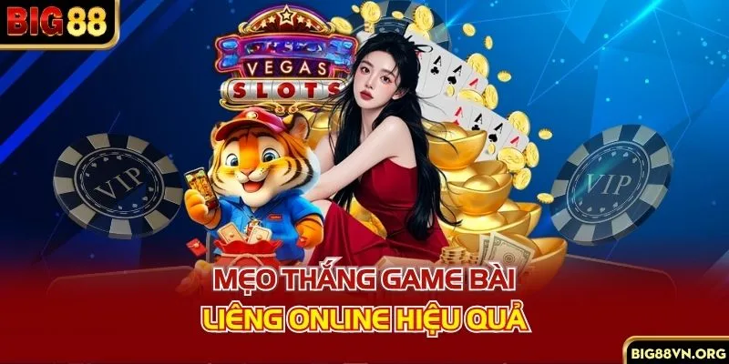 Mẹo thắng game bài liêng online hiệu quả